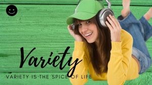 Variety is the spice of life header with teenager listening to music