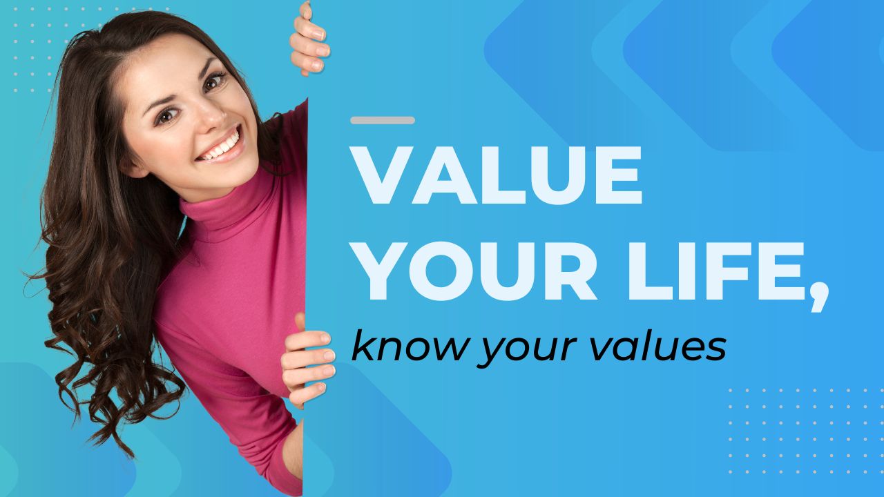 value your life